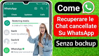 Come recuperare i messaggi cancellati su WhatsApp senza backup in (2024) ||