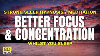🧘 STRONG Deep Sleep & Improve Focus & Concentration -  Fall Asleep Fast Hypnosis / Meditation