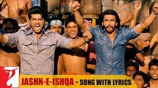 Lyrical: Jashn-e-Ishqa Song with Lyrics | Gunday | Ranveer Singh | Arjun Kapoor | Irshad Kamil