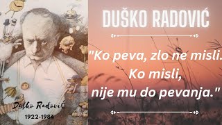 DUŠKO RADOVIĆ - POUČNI I KOMIČNI CITATI I AFORIZMI