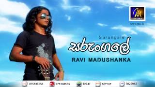 Sarungale (සරුංගලේ) | Ravi Madhusanka | Sinhala Audio Song