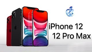 iPhone 12 & 12 Pro Max - Final Details Before Launch!