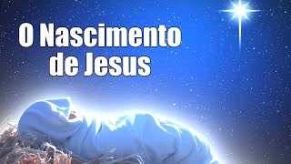 O NASCIMENTO DE JESUS