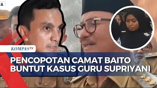 Lalai Laporkan Kasus Guru Supriyani, Camat Baito Sudarsono Dicopot dari Jabatannya