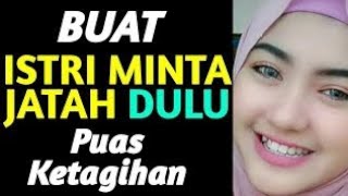 Doa Agar Istri Selalu Minta Jatah Ke Suami ‼️ Wajib Praktek