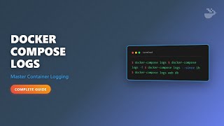 Docker Compose Logs: Monitor & Debug Multi-Container Apps!