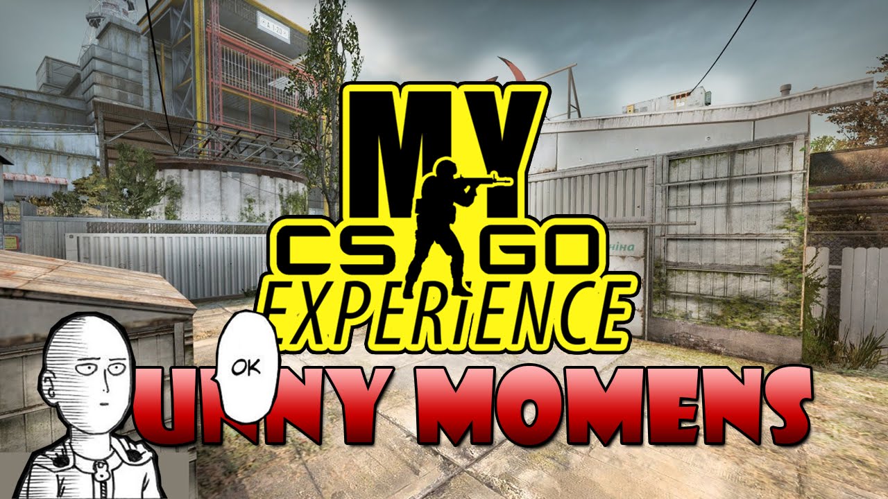 My Csgo Experience Youtube