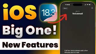 iOS 18.3 This is Big! - iOS 18.3 New Features and Changes for your iPhone