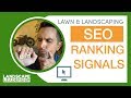 Landscaping & Lawn Care SEO:  Ranking Signals for Search Engine Optimization