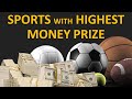 Top 10 Sports competitions with highest prize money