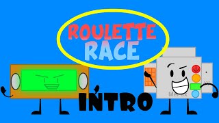 Roulette Race Intro | 2019 (Unused)