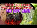 GATE OF HELL KONTRA MALAS SA GHOST MONTH MGA DAPAT GAWIN-APPLE PAGUIO7