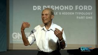 151212 - Dr Desmond Ford - The Bible's Hidden Typology - Part One