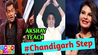 #Chandigarhstep Challenge - Chandigarh | Good Newwz | Akshay | Salman Khan |  Kiara  | Karina