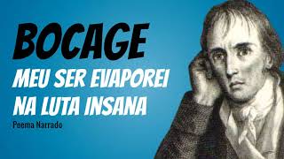 Meu Ser Evaporei Na Luta Insana | Poema de Bocage com narração de Mundo Dos Poemas
