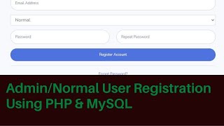 User/Admin Registration and Login Using PHP and MySQL