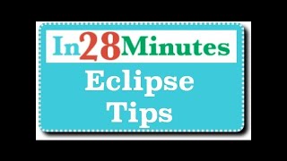 10 Eclipse Tips for Beginners