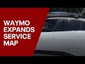 Driverless taxi service Waymo One to expand its service area