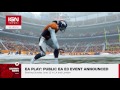 ea play the public electronic arts e3 event announced ign news