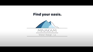 Find your oasis. MINAKAMI ～Winter Season～