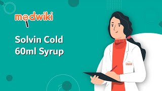 Solvin Cold 60ml Syrup - Uses, Benefits and Side Effects