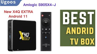 Best Android TV Box - Ugoos X4Q Extra Android 11 Smart TV Box