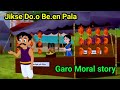 Jikse Do.o Be.en songe Pala garo cartoon moral story || Mr golpo