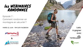 WEBINAIRE RANDONNEE EP7 - La sécurité en montagne