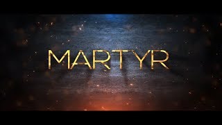 MARTYR - Life of a Soldier