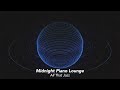 smooth jazz vibes midnight piano loung best of 2025