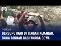 Berburu Ikan di Tengah Kemarau! Tradisi Amaccala Juku Bawa Berkah bagi Warga Gowa | Fokus