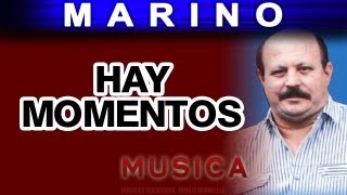 Marino - Hay Momentos (musica)