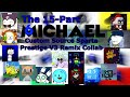 The 15-part Michael6 Custom Source Sparta Prestige V3 Remix Collab