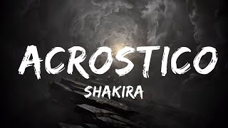 Shakira - Acrostico (Letra/Lyrics)  | 30mins Chill Music