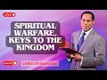 spiritual warfare keys to the kingdom pastor chris