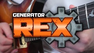Generator Rex Theme on Guitar
