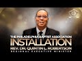 PBA Installation Service | Rev. Dr. Quintin L. Robertson (6.6.26)