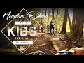 BC's Best MTB Trails for Kids // OSR Thornhill