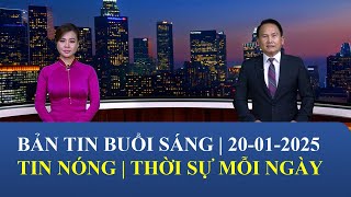 Thời Sự Buổi Sáng | 20/01/2025 | FULL🔴