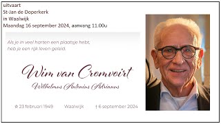 Sint Jan Waalwijk, 16 september 2024,  uitvaart WIM VAN CROMVOIRT, aanvang 11.00u