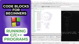 CodeBlocks for Beginners | Running C/C++ Programs in CodeBlocks 2026