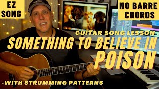 Poison Something To Believe In Acoustic Guitar Song Lesson - EZ Song