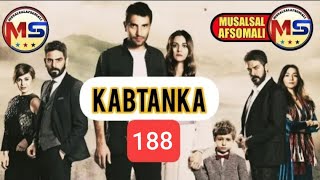 KABTANKA Musalsal Turkey Part 188 @ilaFiiri