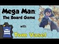 Mega Man Board Game Review - with Tom Vasel