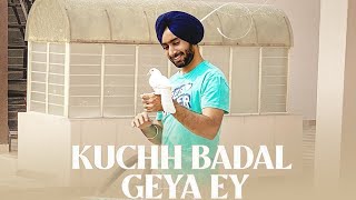 Kuchh Badal Gya Ey | Satinder Sartaj | Latest Punjabi Song 2020 | Punjabi Music | Gabruu