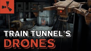 RUST | ❗️ CONTROL TRAIN TUNNELS with DRONES