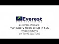 LHDN E Invoice mandatory fields setup in SQL