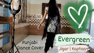 Evergreen | Dance Cover | Song by: Jigar | Kaptaan |Desi Crew Latest Punjabi Songs 2022 |DAAMAN VALI