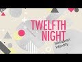 Twelfth Night: Mistaken Identity