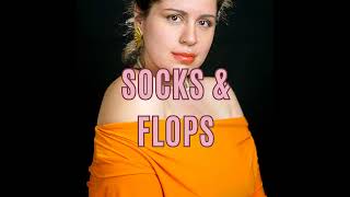 Daddy Recovery Sessions: Socks \u0026 Flops